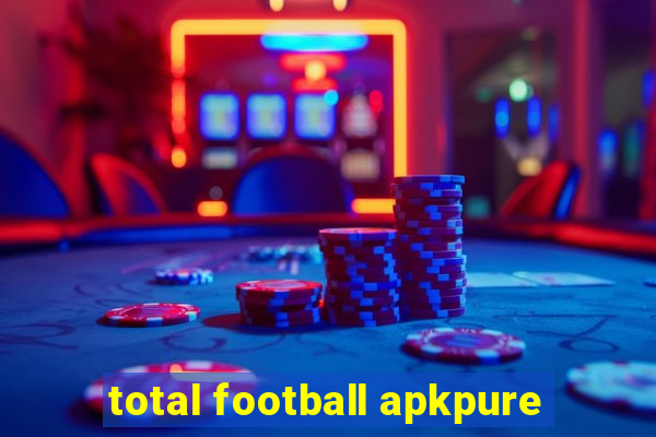 total football apkpure